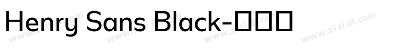 Henry Sans Black字体转换
